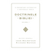 Doctrinele Bibliei, Volumul 1 (Biblical Doctrine, Volume 1)