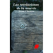 Las revelaciones de la muerte