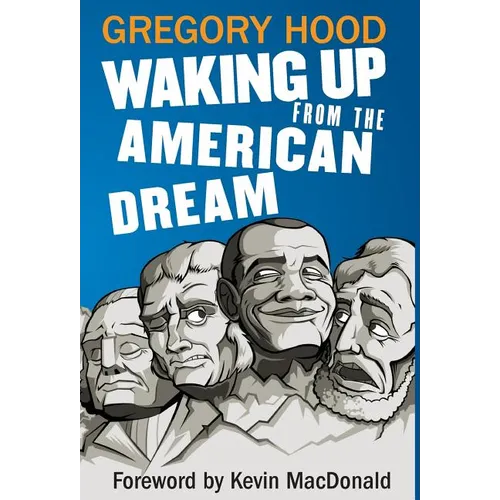 Waking Up from the American Dream