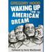 Waking Up from the American Dream