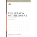 The Sermon on the Mount: A 12-Week Study