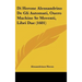 Di Herone Alessandrino De Gli Automati, Ouero Machine Se Moventi, Libri Due (1601)