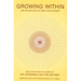 Growing Within: Psychology of Inner Development