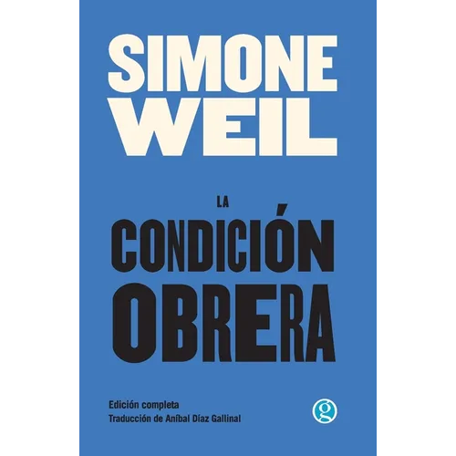 La condición obrera