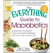 The Everything Guide to Macrobiotics