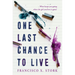 One Last Chance to Live
