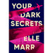 Your Dark Secrets