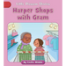 Harper Shops with Gram