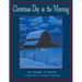 Christmas Day in the Morning