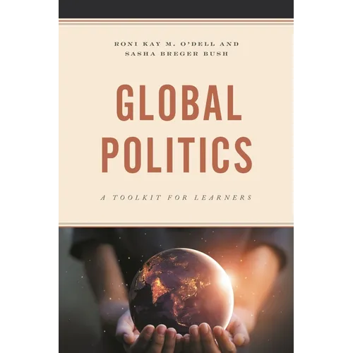 Global Politics: A Toolkit for Learners