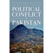 Political Conflict in Pakistan