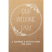 Our Wedding Day: A Coloring & Activity Book For Kids, Rustic Neutral