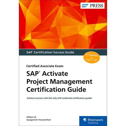 SAP Activate Project Management Certification Guide: Certified Associate Exam