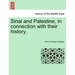 Sinai and Palestine, in connection with their history.