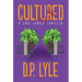 Cultured: Volume 6