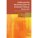 Sraffa and the Reconstruction of Economic Theory: Volume One: Theories of Value and Distribution