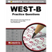 West-B Practice Questions: West-B Practice Tests & Exam Review for the Washington Educator Skills Tests-Endorsements