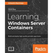Learning Windows Server Containers