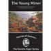 Stories of Success: The Young Miner (Illustrated)