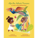 Afia the Ashanti Princess: A Visit to the Motherland