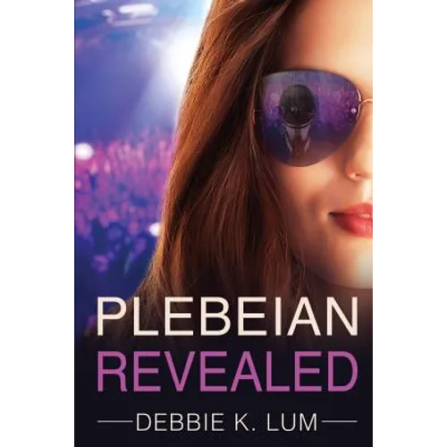 Plebeian Revealed