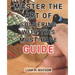 Master the Art of Soldering with this Must-Have Guide: Unlock the Secrets to Perfecting Soldering Skills with Expert Guidance and Foolproof Methods