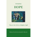 Finding Hope: Ways of seeing life in a brighter light