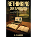 Rethinking Our Approach: Cultivating a Culture of Assessment and Continuous Improvement