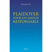 Plaidoyer pour un emploi responsable