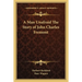 A Man Unafraid The Story of John Charles Fremont
