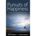 Pursuits of Happiness: Well-Being in Anthropological Perspective
