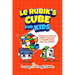 Le Rubik's Cube pour les enfants: la façon la plus simple de résoudre ce puzzle !