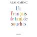 Un Francais de Tant de Souches