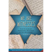 We Are Witnesses: Five Diaries of Teenagers Who Died in the Holocaust