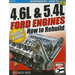 4.6l & 5.4l Ford Engines - Revised: How to Rebuild - Revised Edition