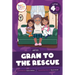 Gran to the Rescue: Level 4D (Ue/Aw)