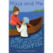 Maja and Me: My Journey with My Lesbian Daughter