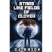 Stars Like Fields of Clover