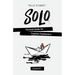 SOLO - Survival Guide for Creative Freelancers