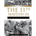 11th Waffen-SS Freiwilligen Panzergrenadier Division "Nordland": An Illustrated History