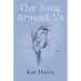 The Song Around Us