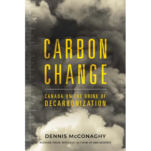 Carbon Change: Canada on the Brink of Decarbonization