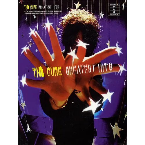 The Cure - Greatest Hits: Guitar Tab