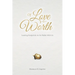 Of Love and Worth: Leaving Footprints As He Walks With Us