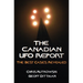 The Canadian UFO Report: The Best Cases Revealed