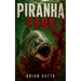 Piranha Park