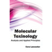 Molecular Toxinology: Analysis and Applied Principles