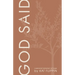 God Said: A Personal Testament of Hope