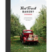 Red Truck Bakery Cookbook: Gold-Standard Recipes from America's Favorite Rural Bakery