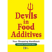 Devils In Food Additives - Shopping Handbook: Shopping Handbook